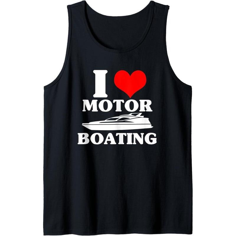 Boater I Love Motor Boating Funny Boating Tank Top Made in USA T-Shirts, Hoodie, Sweatshirt | PureTeeCo.com