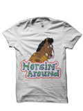 Horsinâ€™ Around White Half Sleeve T-Shirt Hoodie, Sweatshirt | PureTeeCo.com