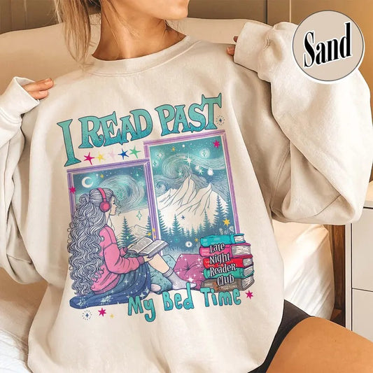 Book Club Sweatshirt, Late Night Reader Club Sweatshirt, Bookish Sweatshirt, Book Lover Sweatshirt, Hot Girls Read, Romance Reader Gift, I Read Past My Bed Time Sweatshirt