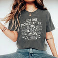 Book Shirt Comfort Colors TShirt One More Chapter Reading Skeleton T Shirt for Reader Book Lover Gift Bookish Shirt Book...