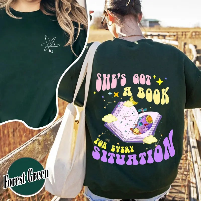 Book for Every Situation Sweatshirt, Book Reader Book Club, Book Girl, Love on Tour Outfit T-Shirts, Hoodie | PureTeeCo.com