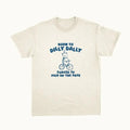 Born To Dilly Dally - Unisex T Shirt Hoodie, Sweatshirt | PureTeeCo.com