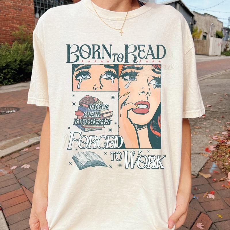 Born To Read Bookish Comfort Colors T-Shirt, Funny Reader Book Addict T Shirt, Book Lover, Bookish Gift For Her, Spicy...