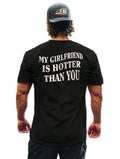 Boyfriends Shirt, My Girlfriend Is Hotter Than You Shirt, Fun Boyfriend Shirt, Gift For Boyfriend, Valentines Shirt For...