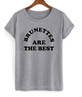 Brunettes Are The Best T-Shirt Hoodie, Sweatshirt | PureTeeCo.com