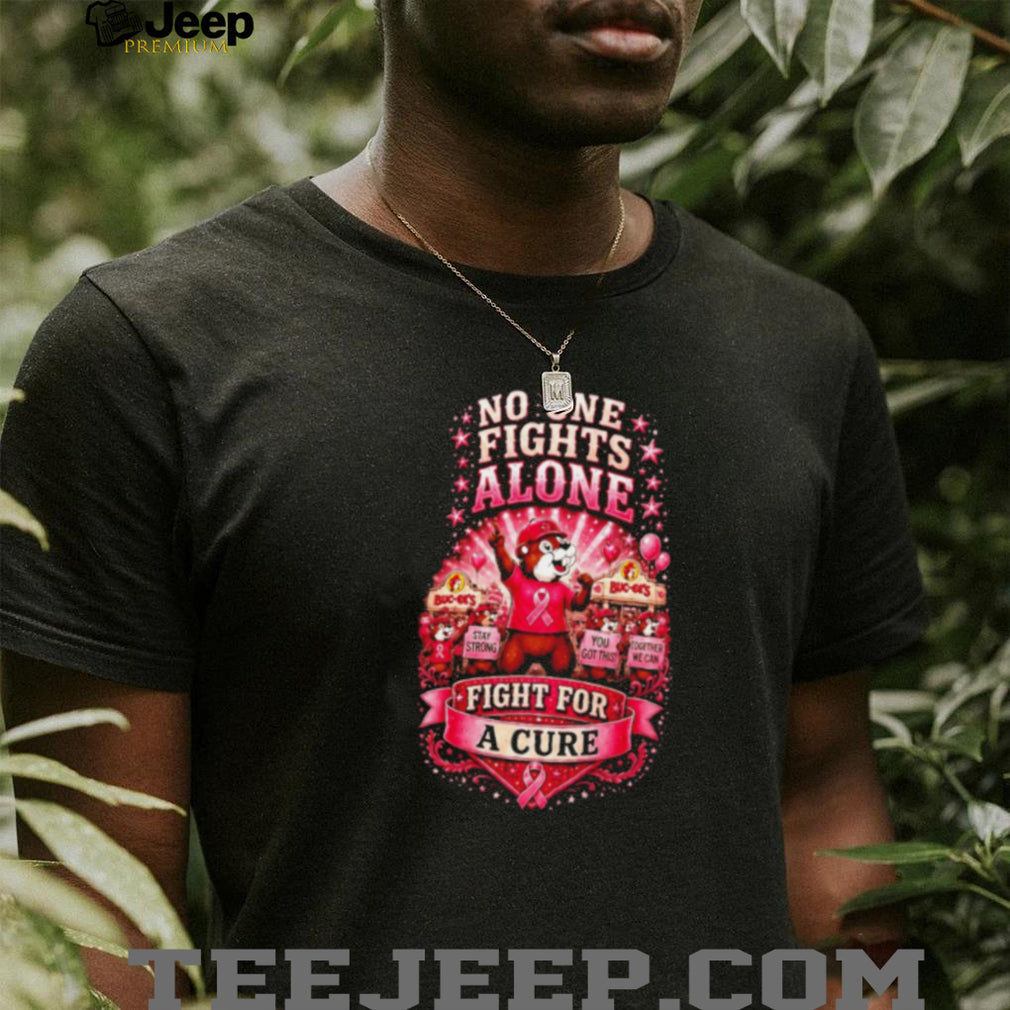 Buc ee’s No One Fights Alone Fight for a Cure Beaver shirt