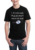 Imagine Pleasant Nonsense Black T-Shirt Hoodie, Sweatshirt | PureTeeCo.com