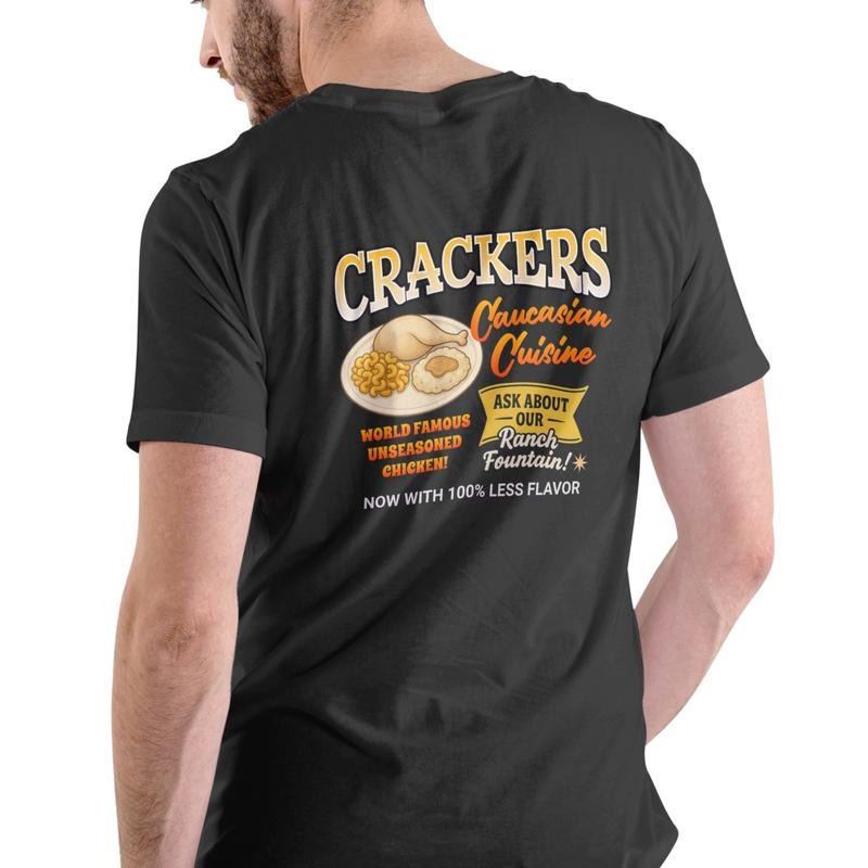 CRACKERS CAUCASIAN CUISINE T Shirt, Unisex Cotton, funny graphic t shirt Hoodie, Sweatshirt | PureTeeCo.com