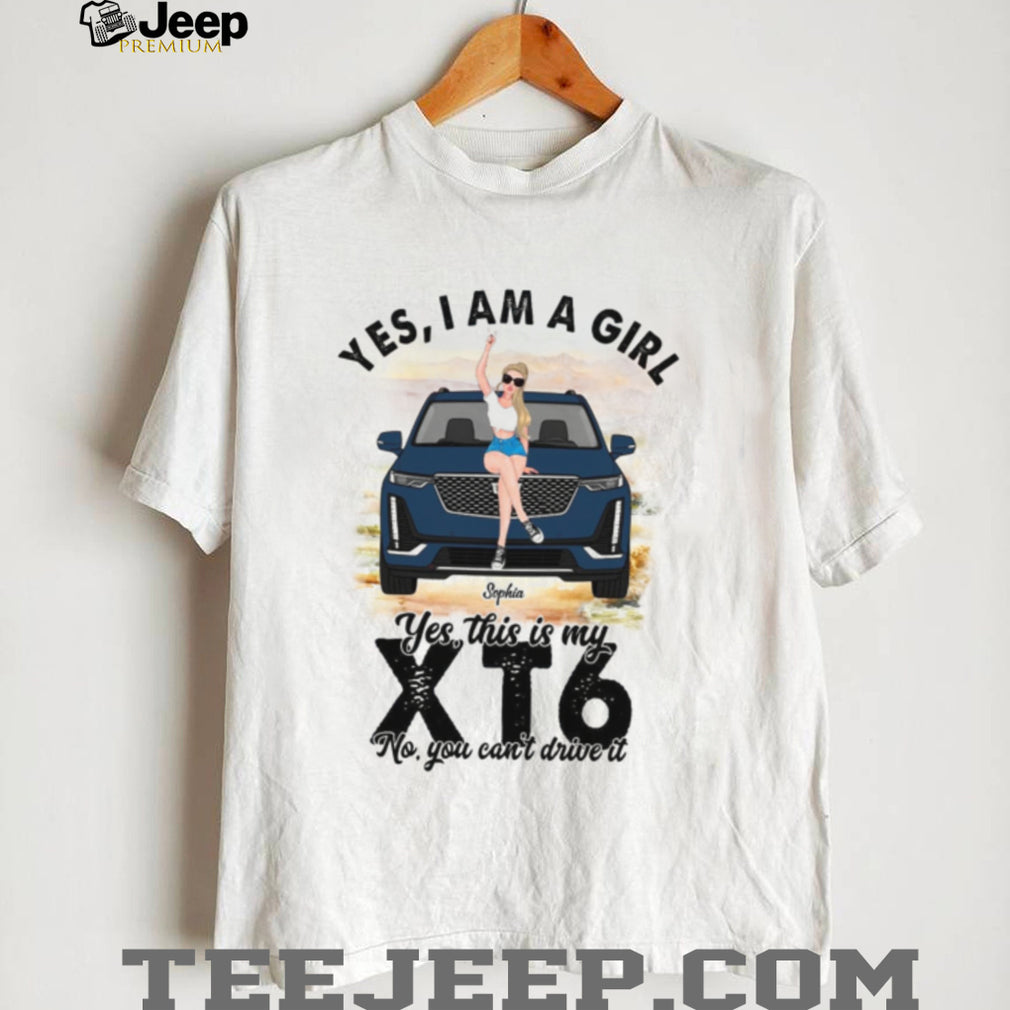 Cadillac XT6 Girl Car Owner Custom Shirt