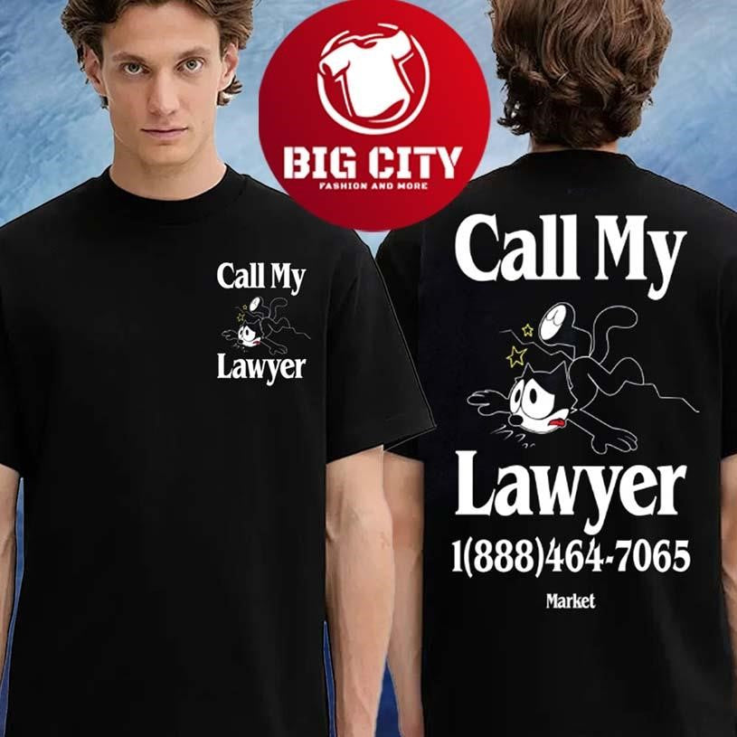 Call My Lawyer X Market Felix The Cat Call My Lawyer Two Sided Shirt