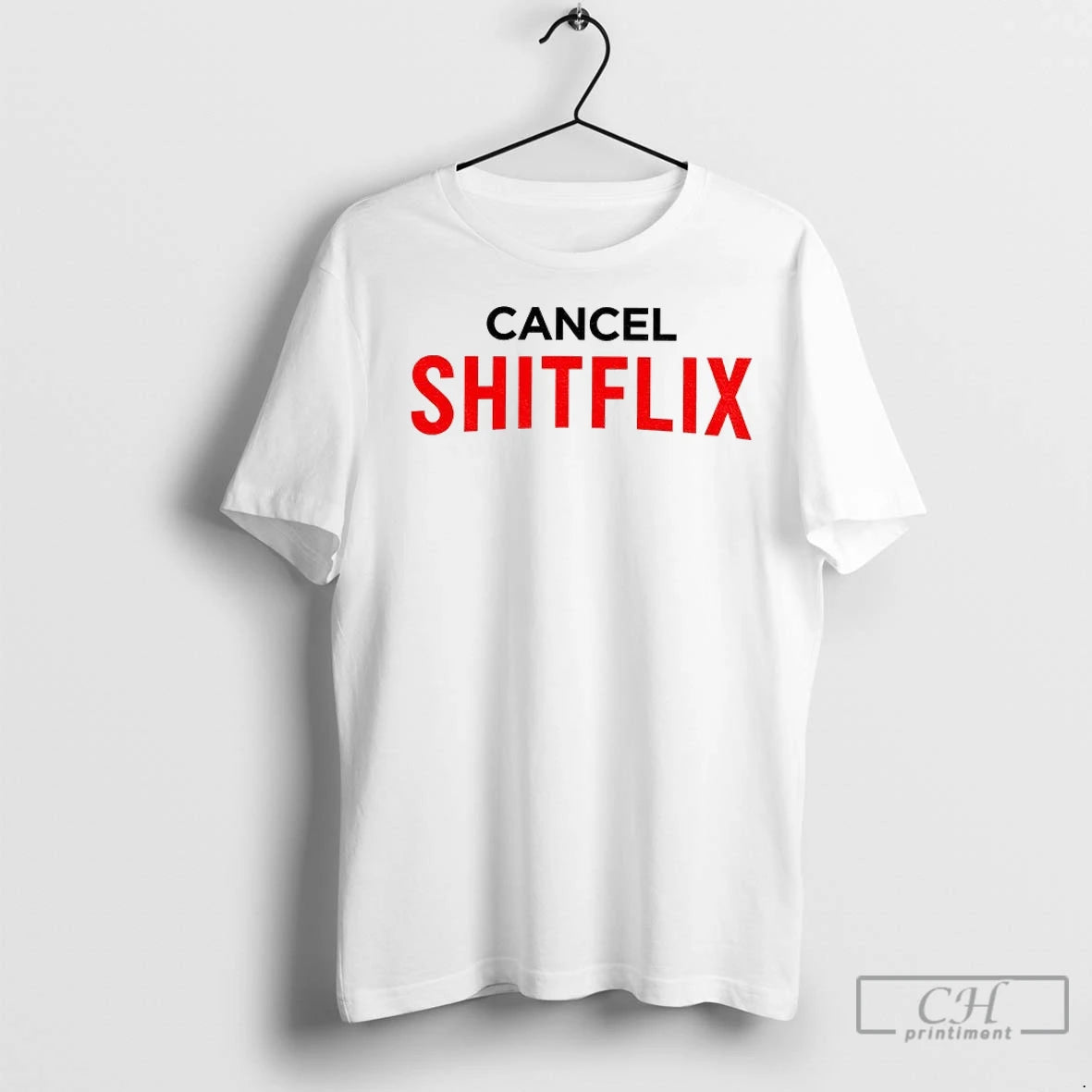 Cancel Shitflix Cultural Commentary T Shirts