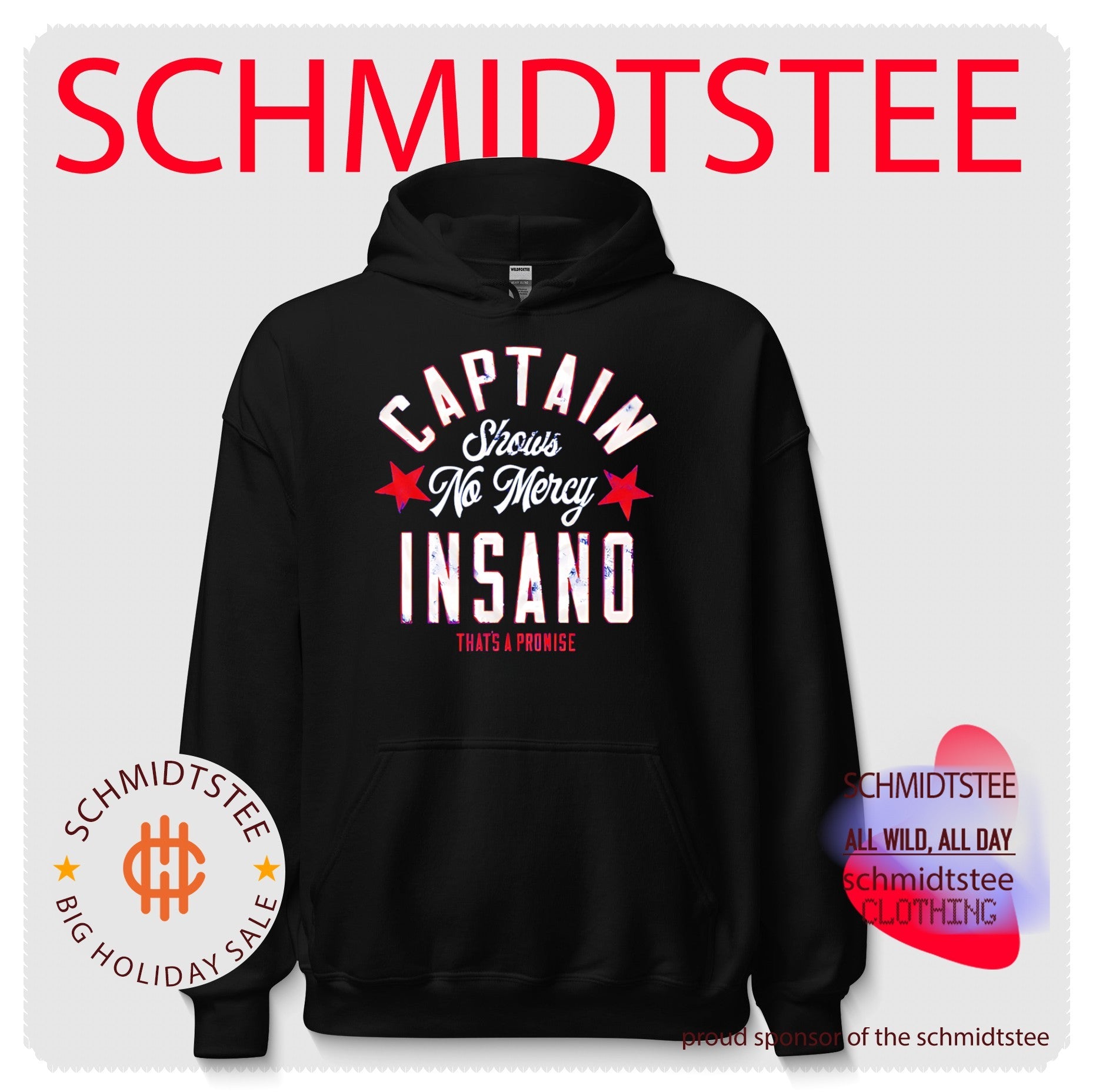 Captain shows no mercy Insano that’s a promise shirt