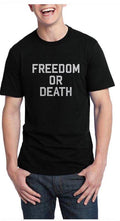 Freedom Or Death Half Sleeve Black T-Shirt Hoodie, Sweatshirt | PureTeeCo.com