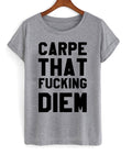Carpe That Fcking Diem T-shirt Hoodie, Sweatshirt | PureTeeCo.com