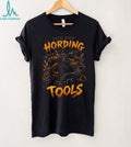 Carpenter Tools Hording Woodworking Safety Graphic Shirt