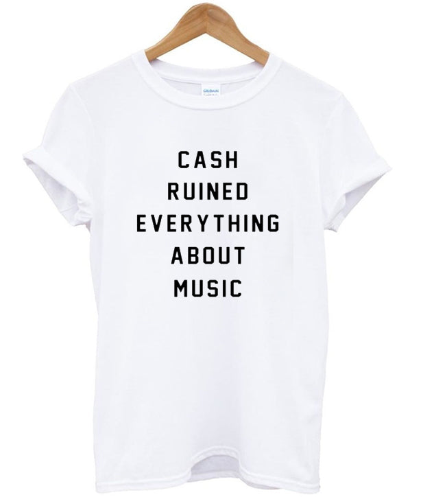 Cash Ruined Everything About Music T-Shirt Hoodie, Sweatshirt | PureTeeCo.com