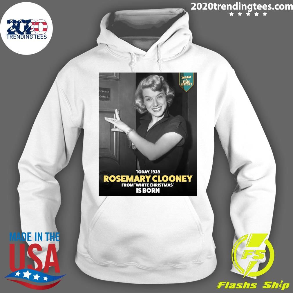 Celebrating The Dazzling Rosemary Clooney 1928 From White Christmas Is Born Shirt
