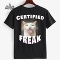 Certified Freak Shirt, Cat Meme T-shirt, Offensive Memes Shirt, Cat Meme Tshirt, Goofy Ahh Edging Tee Casual Menswear...
