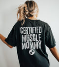 Certified Muscle Mommy Oversized Tshirt Gift For Girlfriend Wife Friend Weightlifting Gym Pump Cover Tshirt For Deadlift...