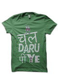 Chaal Daaru Piye Hinglish Print Green T-Shirt Hoodie, Sweatshirt | PureTeeCo.com