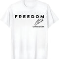 Charlie Kirk Freedom T-shirt, Tribute Memorial Pullover, American Hero Signature Shirt, Patriotic Activism Apparel,...