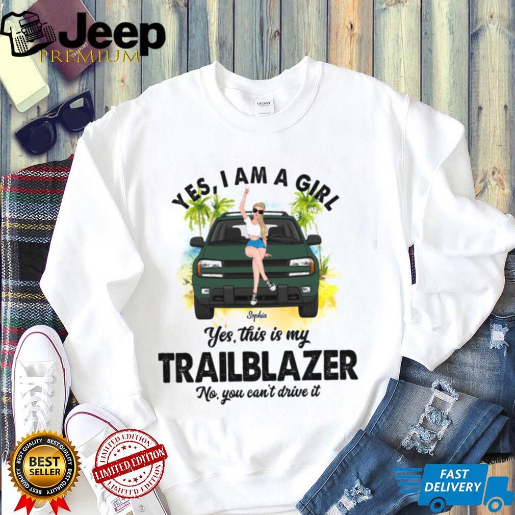 Chevrolet Trailblazer Girl Car Owner Custom Shirt