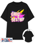 Chic and destroy shirt