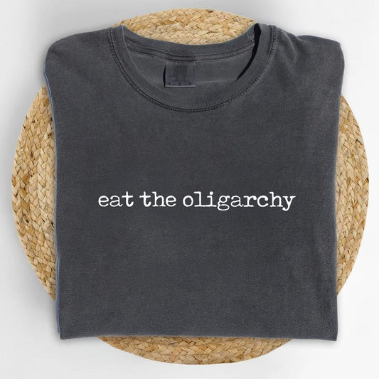 ChicCotton Eat The Oligarchy Comfort Colors Shirt, Resist T-shirt, Eat The Rich Graphic Tee, Subtle FDT Clothing, Sarcastic Outfits, Womenswear