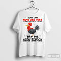 Chicken I Dont Care How Old I Get If Im In A Store And See