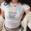 Chillin With My Peeps, Easter Bunny Baby Tee, Easter Day Shirt, Cute Easter Bunny Shirt, Matching Family Easter Day Baby...