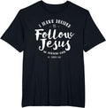 Christian Baptism Follow JesusT Shirt Hoodie, Sweatshirt | PureTeeCo.com