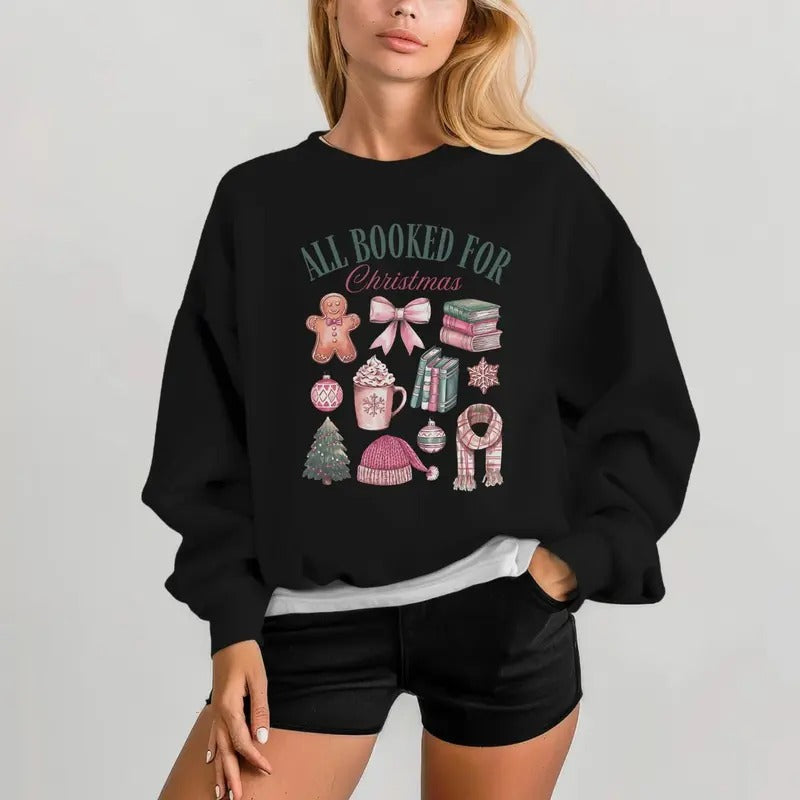 Christmas Bookish Tee, All Booked For Christmas Sweatshirt for Book Lovers - Pullover, Fabric Hoodie | PureTeeCo.com