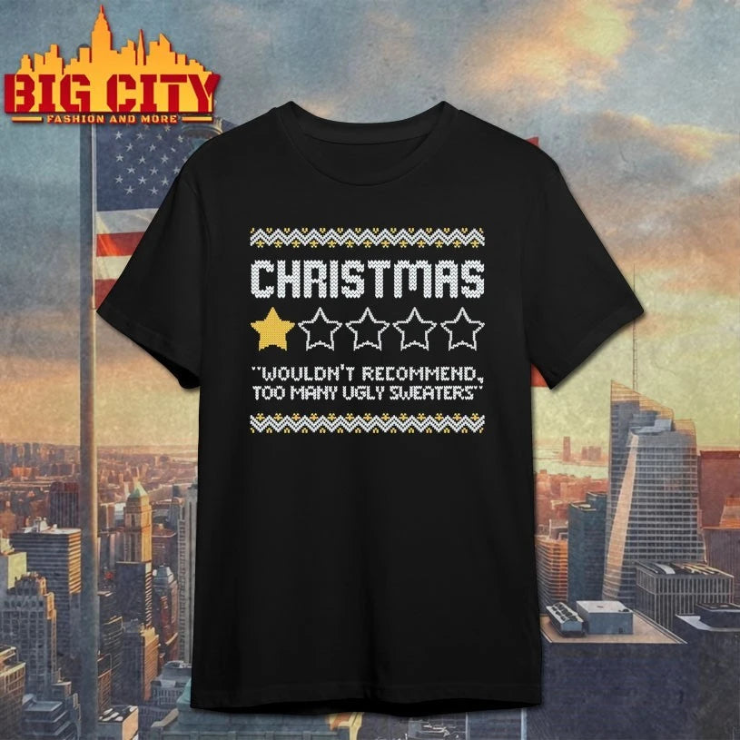 Christmas Review wouldn’t recommend too many ugly sweater shirt