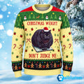 Christmas Weight Don’t Judge Me Fat Cat Ugly Christmas Sweater