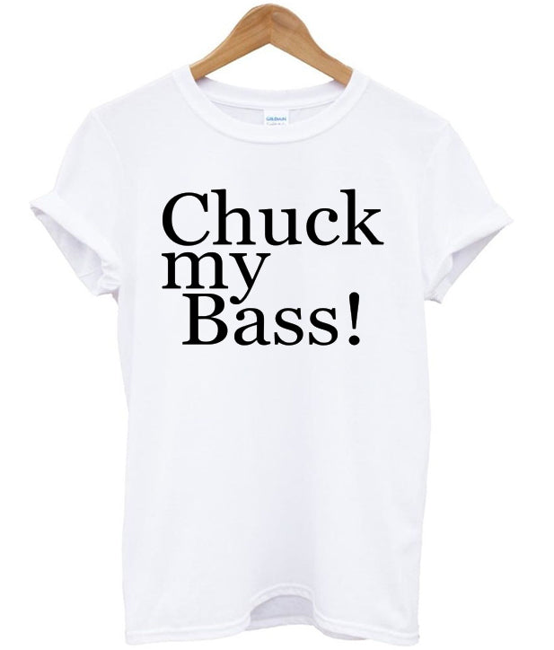 Chuck My Bass T-shirt Hoodie, Sweatshirt | PureTeeCo.com