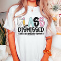 Class Dismissed Shirt, Last Day of School, Retro Teacher Shirt, Teacher Shirt, Gift for Teacher, Summer Break, End of...