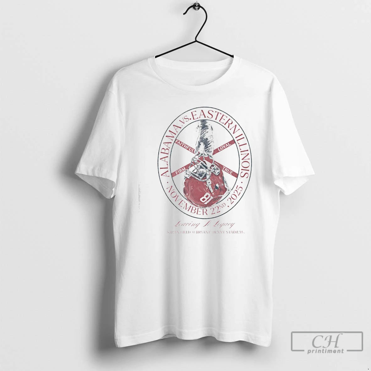 Classic Alabama Vs Eastern Illinois 2025 Faithful True Firm Loyal T-Shirts, Hoodie, Sweatshirt | PureTeeCo.com