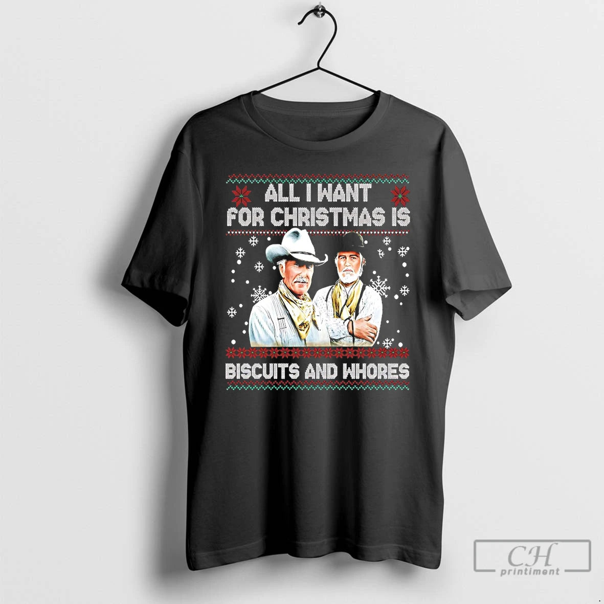 Classic All I Want For Christmas Is Biscuits And Whores T-Shirts, Hoodie, Sweatshirt | PureTeeCo.com