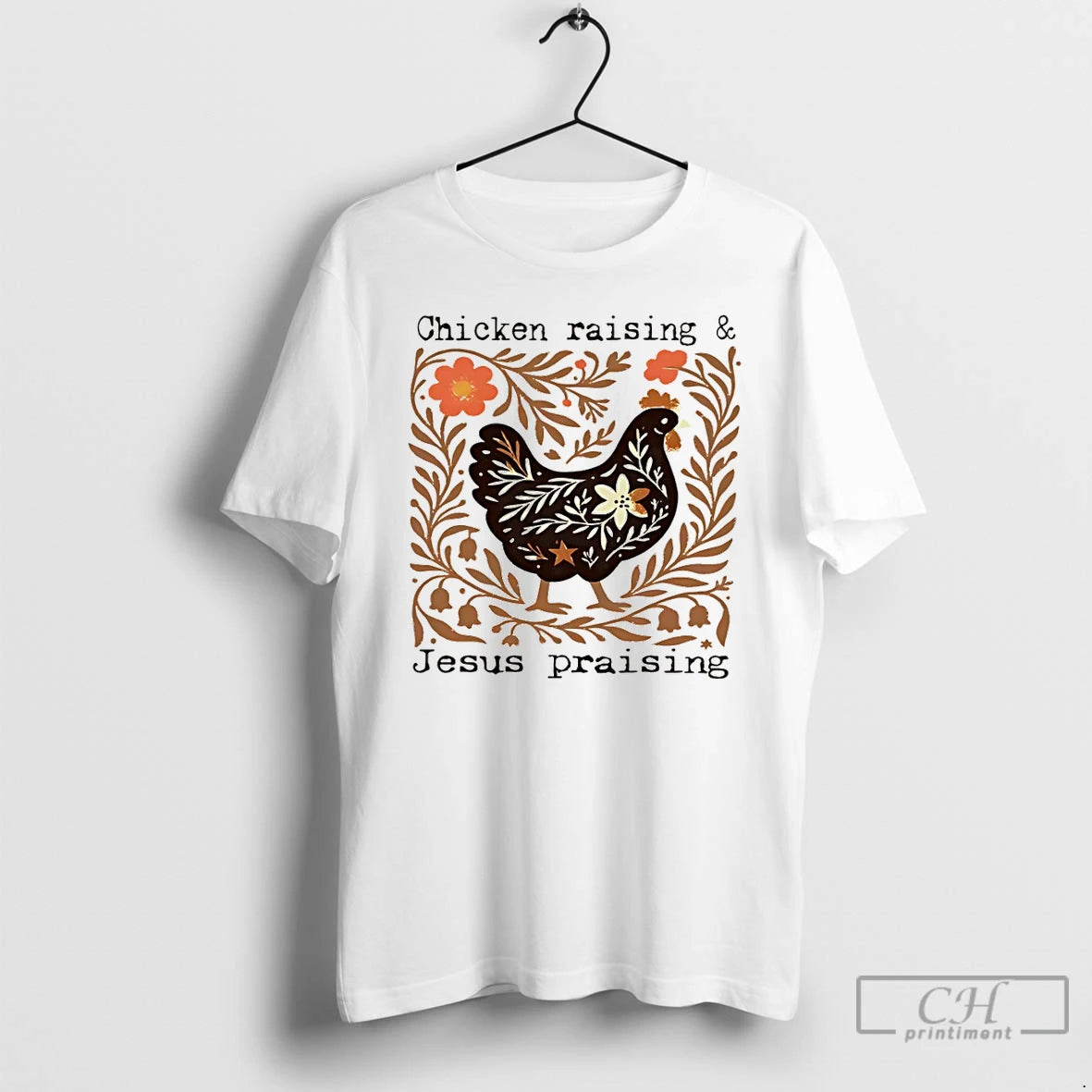 Classic Chicken Raising And Jesus Praising Vintage