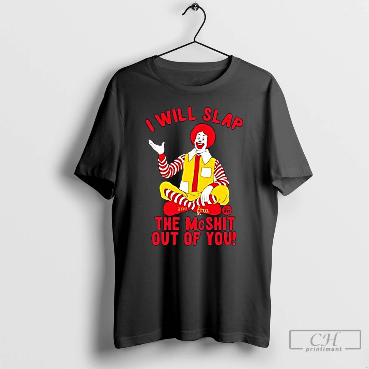 Classic Clown I Will Slap Art The Mcshit Out Of You T-Shirts, Hoodie, Sweatshirt | PureTeeCo.com