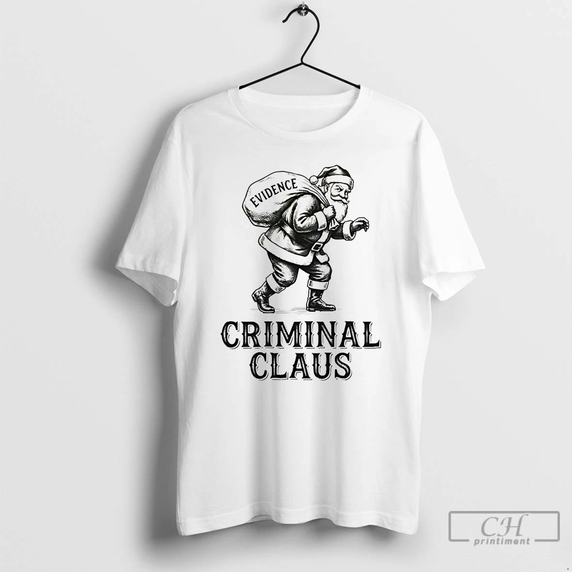 Classic Criminal Santa Claus Evidence Christmas T-Shirts, Hoodie, Sweatshirt | PureTeeCo.com