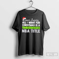 Classic Dear Santa All I Want For Christmas Is A Minnesota Timberwolves Nba Title Text T-Shirts, Hoodie, Sweatshirt