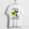 Classic Dont Piss Me Off Im A Grumpy Cat Dollar General Woman T Shirts Sweater Hoodie, Sweatshirt | PureTeeCo.com