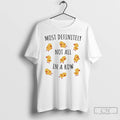 Classic Duck Most Definitely Not All In A Row T-Shirts, Hoodie, Sweatshirt | PureTeeCo.com