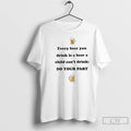 Classic Every Beer You Drink Is A Beer A Child Cant Drink Do Your Part T-Shirts, Hoodie, Sweatshirt | PureTeeCo.com