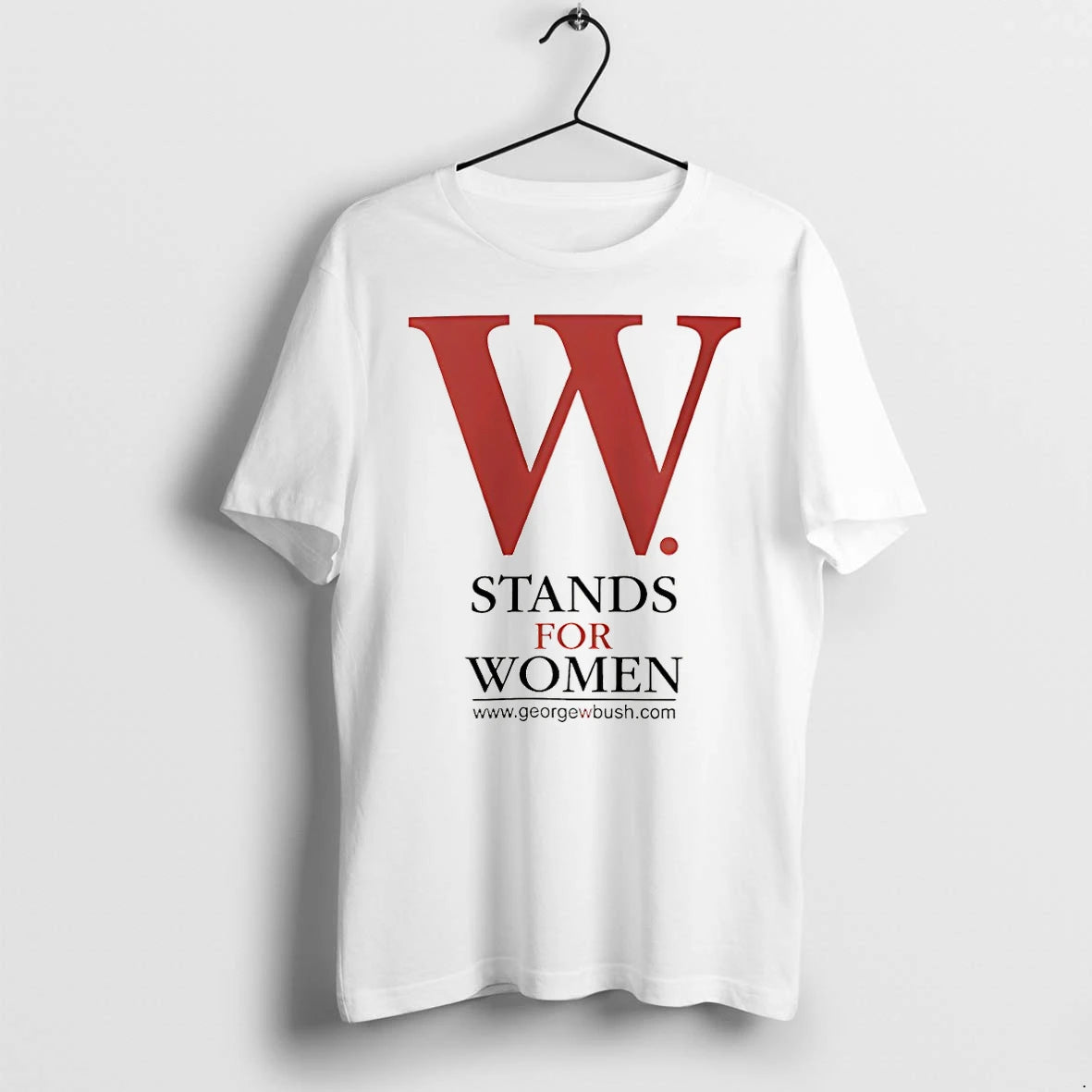 Classic George W Bush W Stands For Women Shirts Sweater