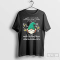 Classic Gnome Omg I Have Finally Discovered Whats Wrong With My Brain T Shirts Sweater Hoodie, Sweatshirt | PureTeeCo.com