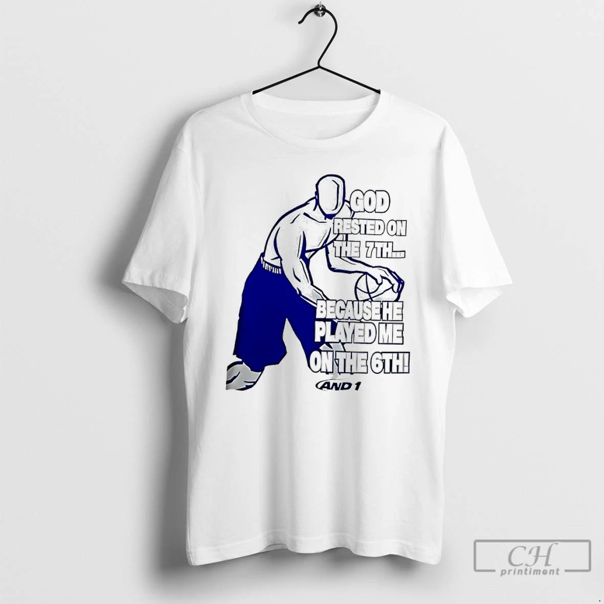 Classic God Rested On The 7th Because He Played Me On The 6th T Shirts Hoodie, Sweatshirt | PureTeeCo.com