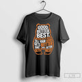 Classic Good Better Best Never Let It Rest Quote Motivation Bears T-Shirts, Hoodie, Sweatshirt | PureTeeCo.com