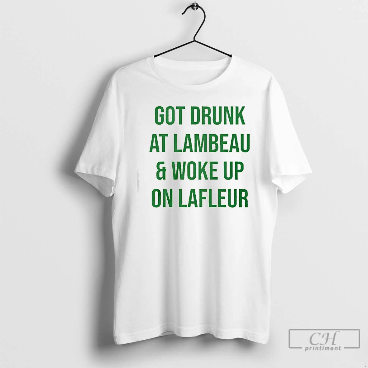 Classic Got Drunk At Lambeau And Woke Up On Lafleur T-Shirts, Hoodie, Sweatshirt | PureTeeCo.com
